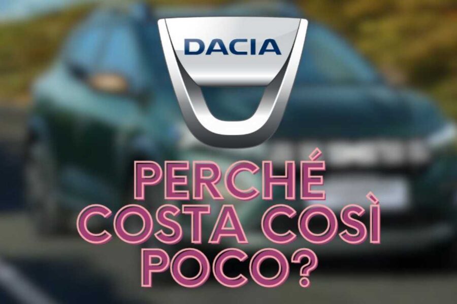 Dacia motivo del basso prezzo