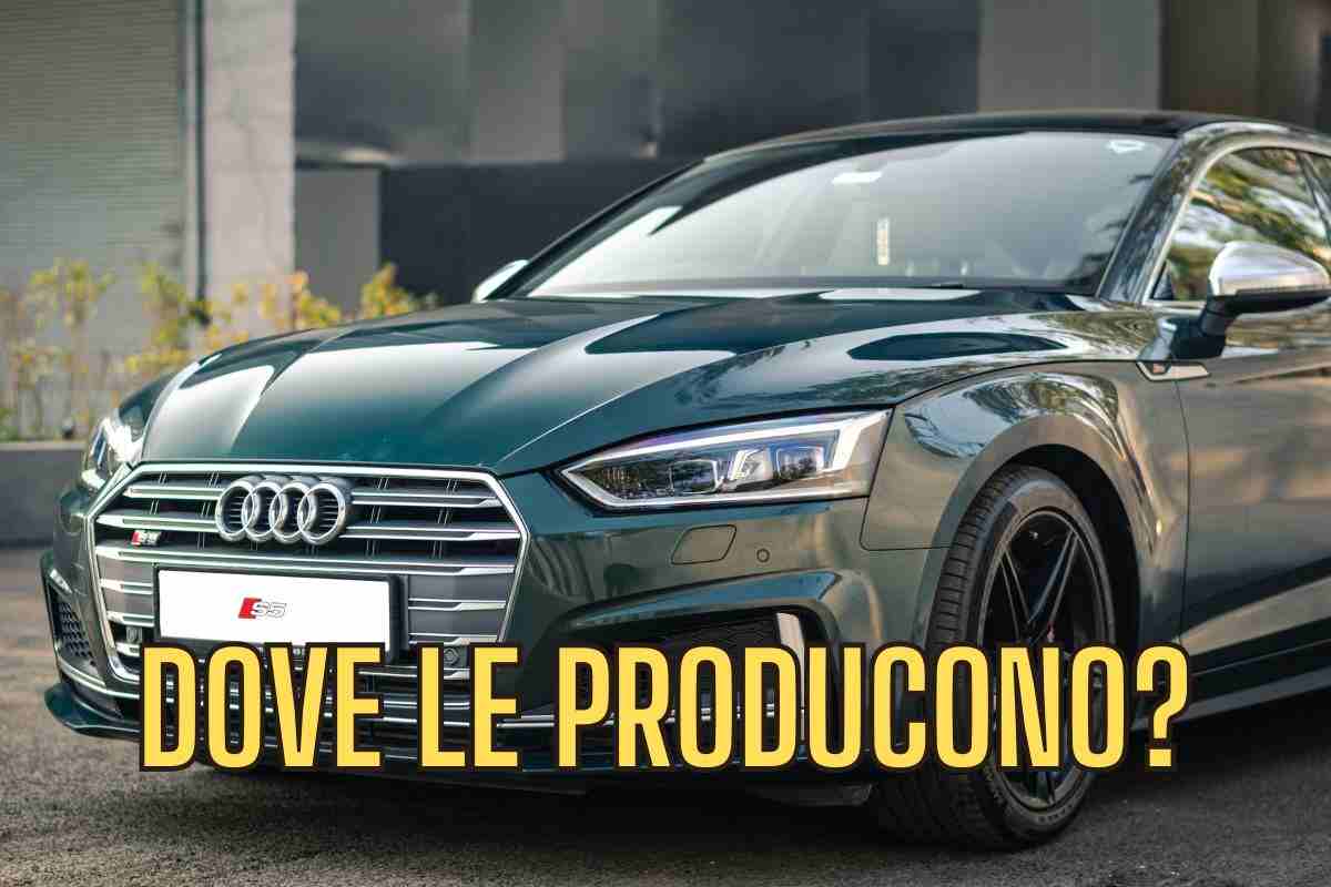 Audi, avete idea di dove nascano le vetture? Ecco i luoghi di produzione