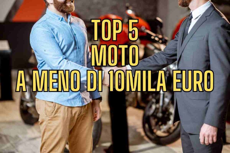 La top 5 delle moto a meno di 10mila euro: modelli portentosi, con queste non sbagli mai